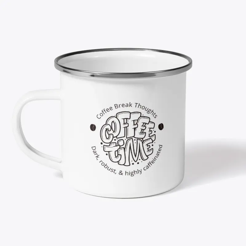 Coffee Break Thoughts Camper Mug